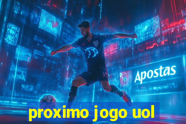 proximo jogo uol