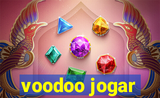 voodoo jogar