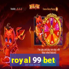 royal 99 bet