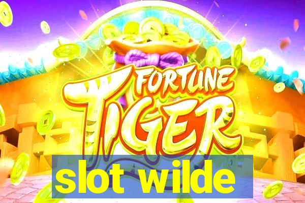 slot wilde