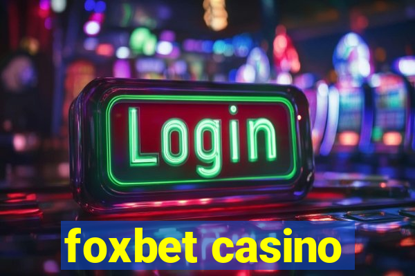 foxbet casino