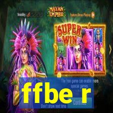 ffbe r