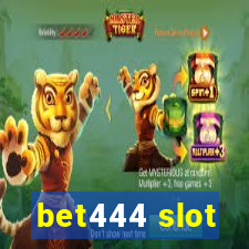 bet444 slot