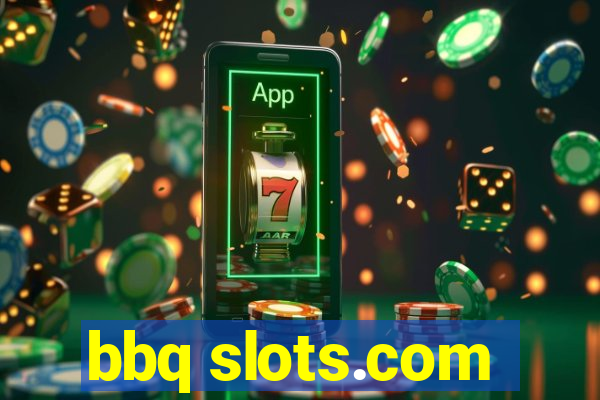 bbq slots.com