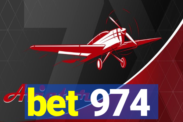 bet 974