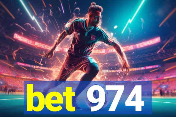 bet 974