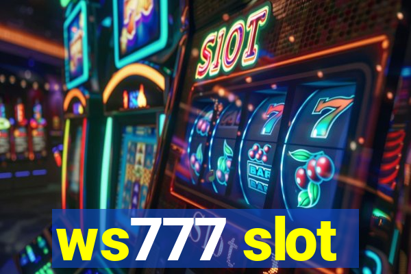 ws777 slot