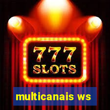 multicanais ws