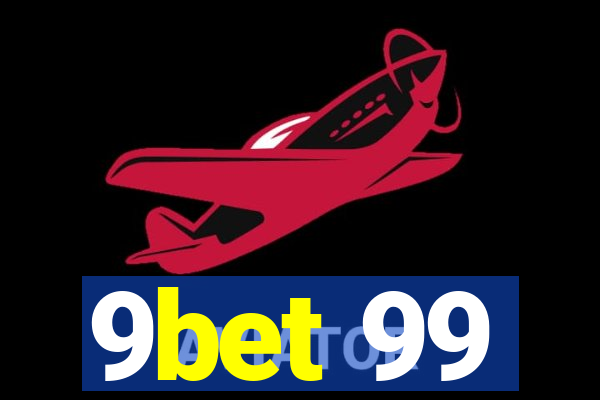 9bet 99