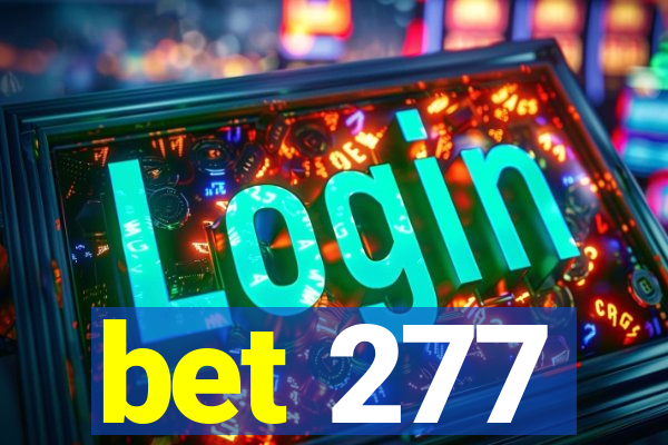 bet 277