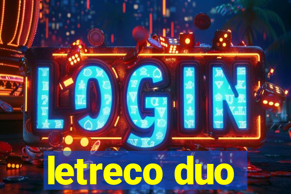 letreco duo