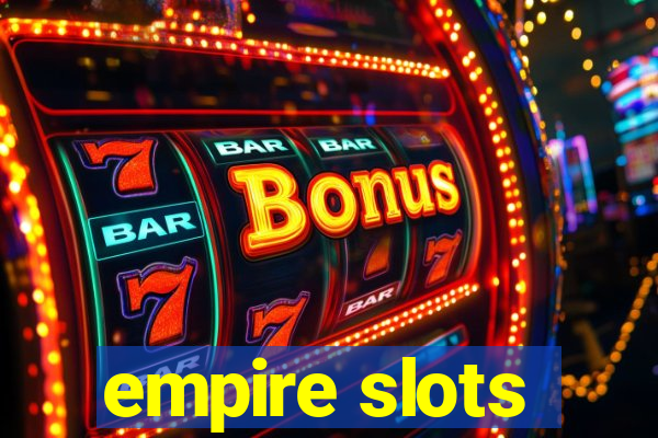 empire slots