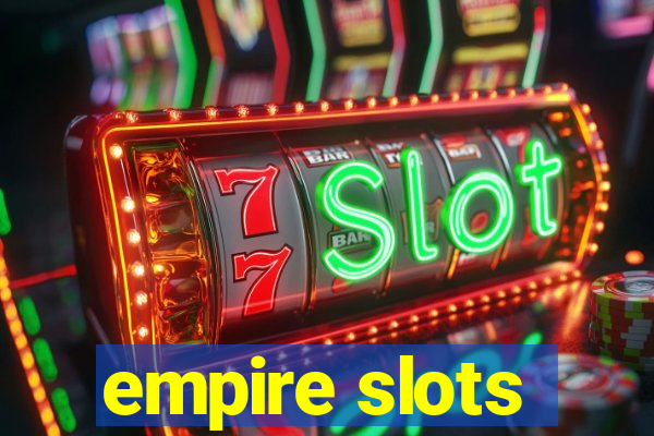 empire slots