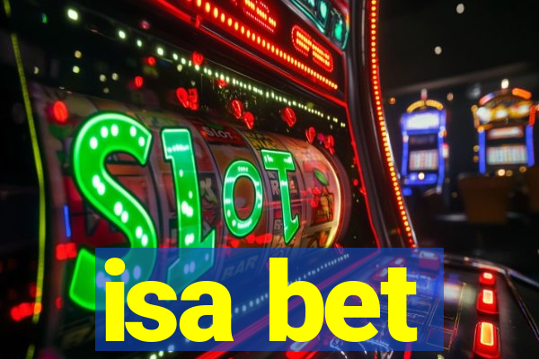 isa bet