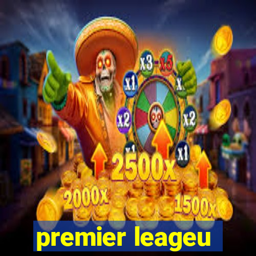 premier leageu