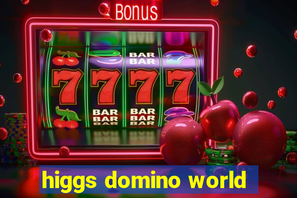 higgs domino world