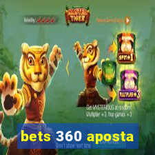 bets 360 aposta