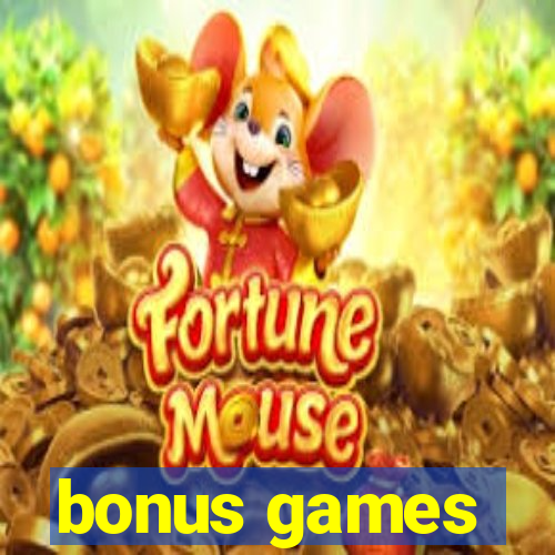 bonus games