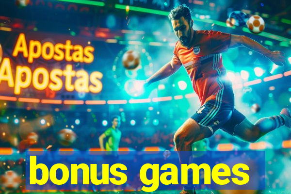 bonus games