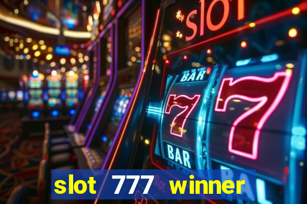 slot 777 winner como sacar