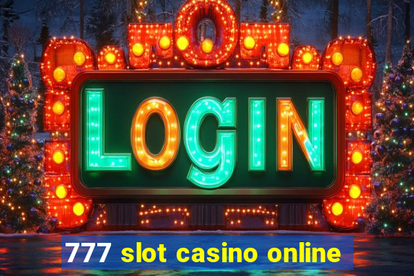 777 slot casino online