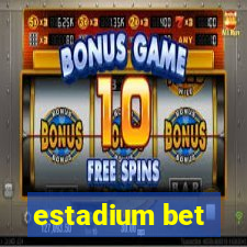 estadium bet