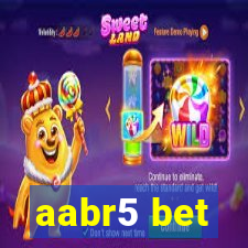 aabr5 bet