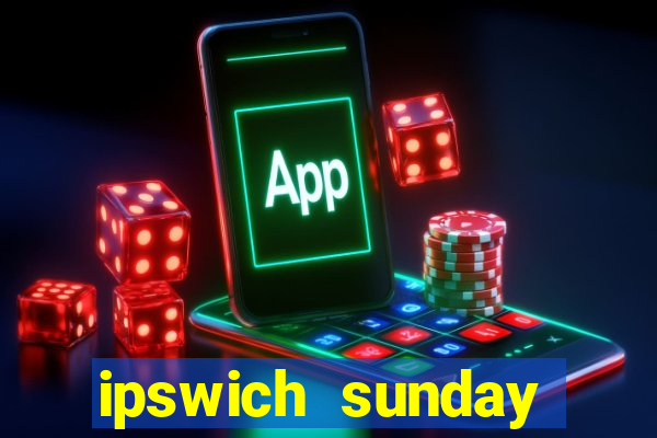 ipswich sunday football league