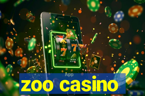 zoo casino