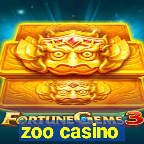 zoo casino