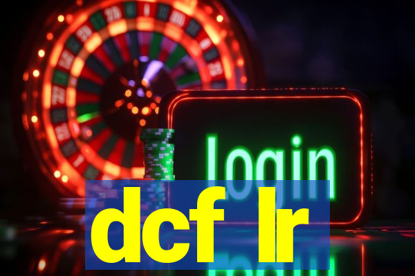 dcf lr