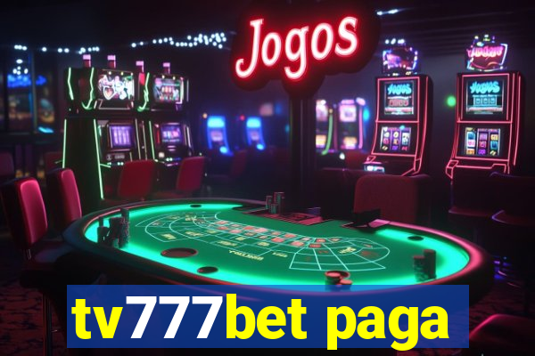 tv777bet paga