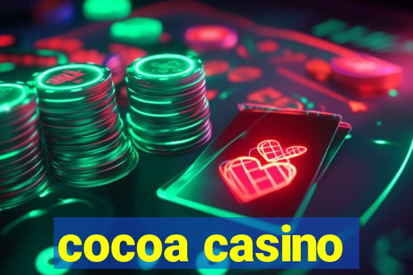 cocoa casino