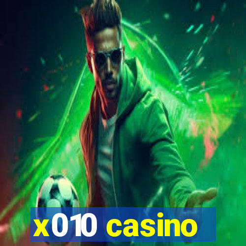 x010 casino