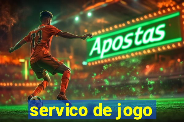 servico de jogo