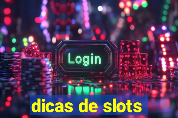 dicas de slots