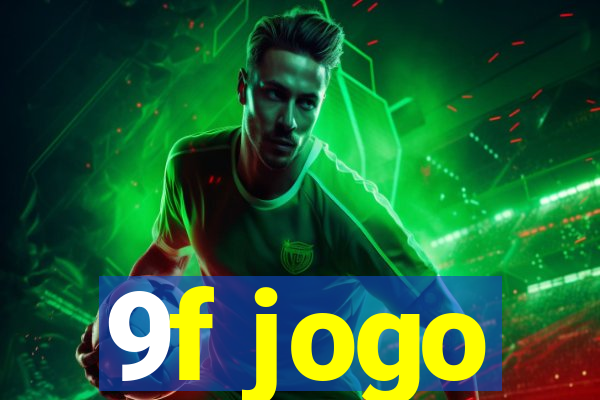 9f jogo