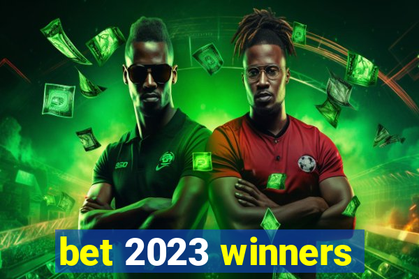 bet 2023 winners