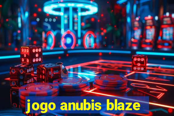 jogo anubis blaze