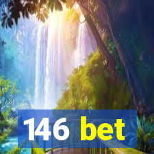 146 bet