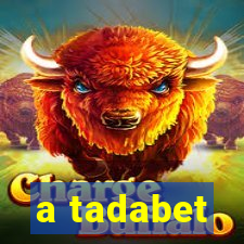 a tadabet