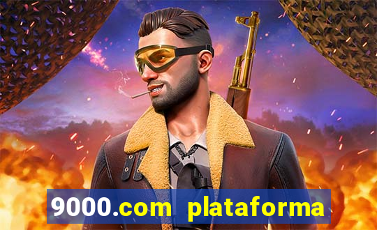 9000.com plataforma de jogos