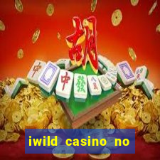 iwild casino no deposit bonus