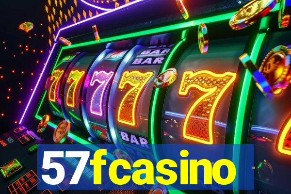 57fcasino