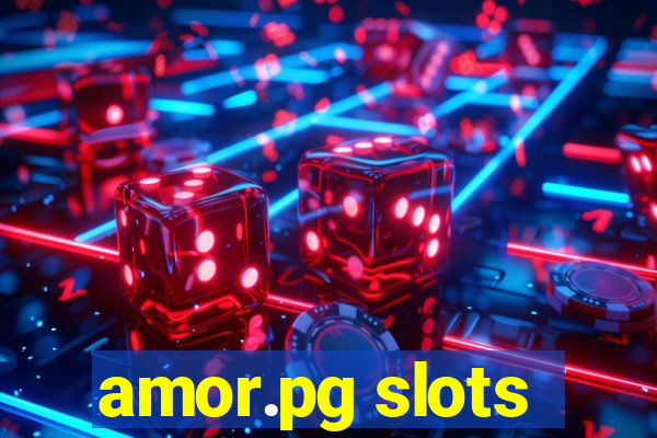 amor.pg slots