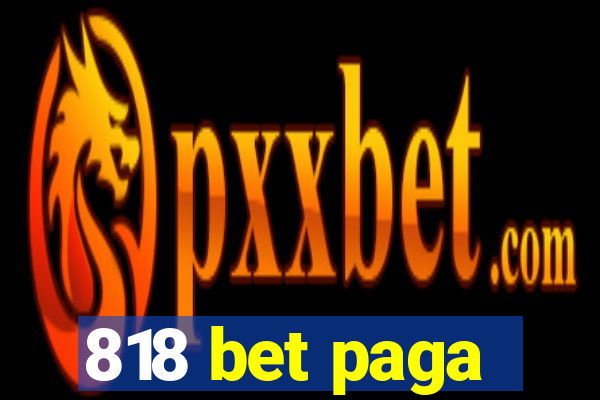 818 bet paga