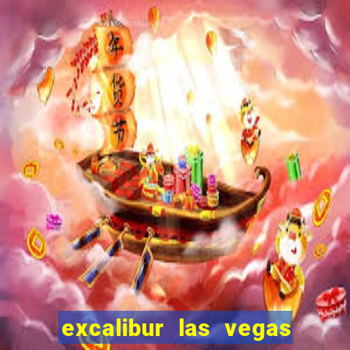 excalibur las vegas resort hotel and casino