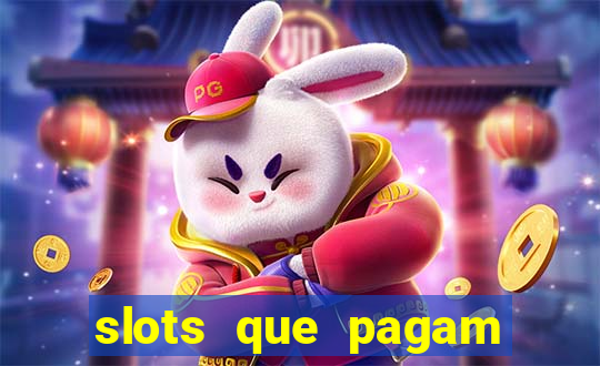 slots que pagam sem depositar