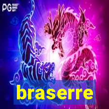 braserre