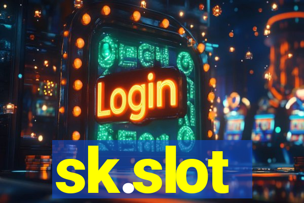 sk.slot